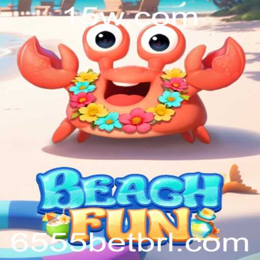 Descubra o Jogo BeachFun: Regras, Estratégias e Novidades com 6555bet