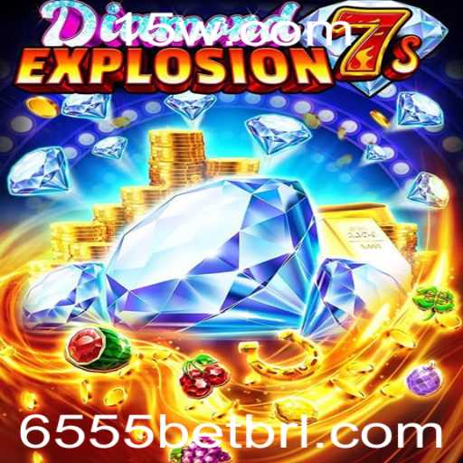 Explore o Mundo Emocionante de DiamondExplosion7s: Um Guia Completo