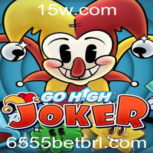 GoHighJoker: Explorando o Empolgante Mundo do 6555bet