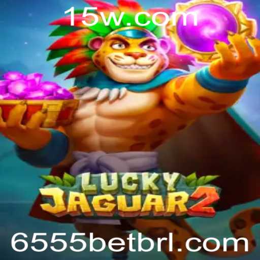 Descubra o Fascinante Mundo de Luckyjaguar2 com 6555bet